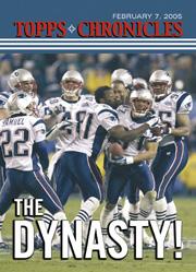 Topps Chronicles New England Patriots Super Bowl XXXIX Champions Card